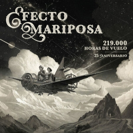 Efecto Mariposa - 219.000 Horas de Vuelo (25 Aniversario) (2026) Mp3