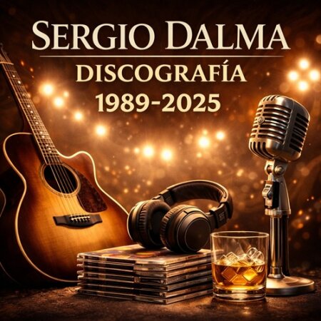 Sergio Dalma Discografía 1989-2025 Mp3