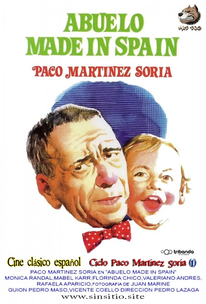 Abuelo made in Spain (1969).Paco Martinez Soria (Spanish)