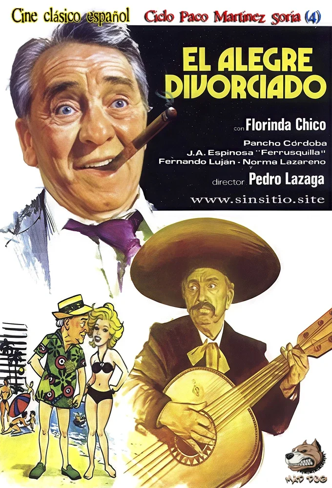 El alegre divorciado (1976).Paco Martinez Soria (Spanish)