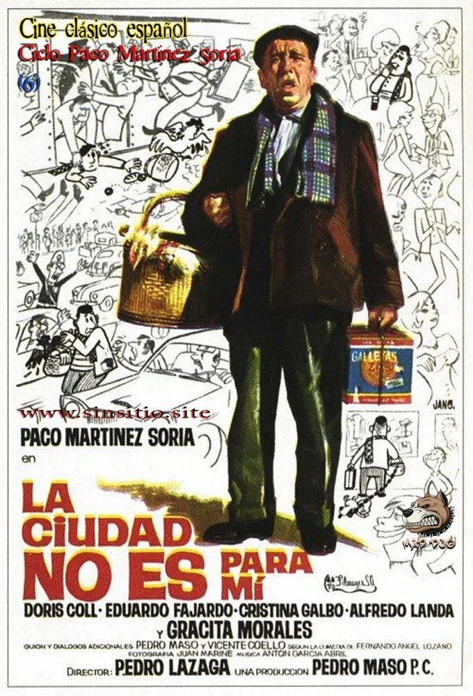 La ciudad no es para mí (1966).Paco Martinez Soria (Spanish)