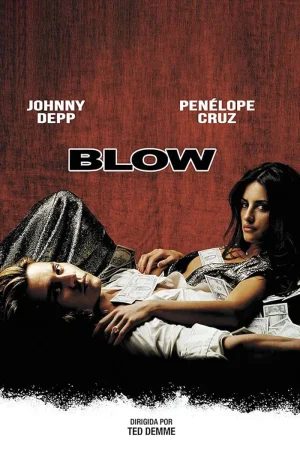 Blow (2001) Ted Demme