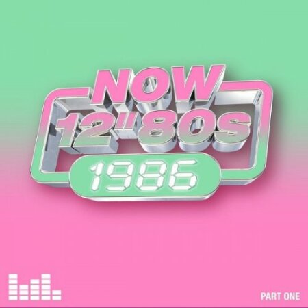 VA - Now 12 80s 1986 (Part One) (2026) Mp3