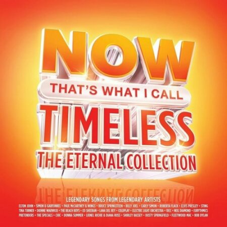 VA - Now That’s What I Call Timeless - The Eternal Collection (2026) Mp3