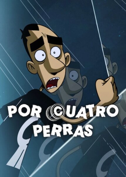 Por cuatro perras T1