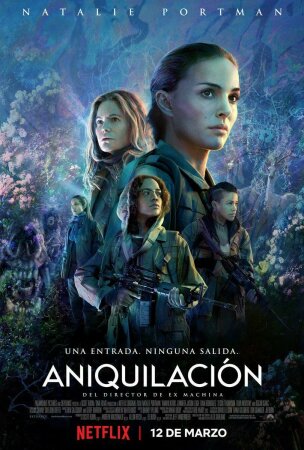 Aniquilación (2018) Alex Garland