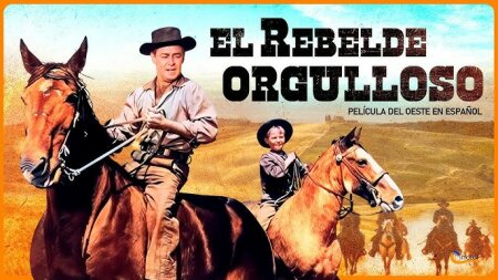 El Rebelde Orgulloso 1958 Alan Ladd.mp4