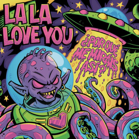 La La Love You - ¿Por qué me miráis así? (2026) Mp3