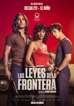 La Leyes De La Frontera (2021) Daniel Monzón