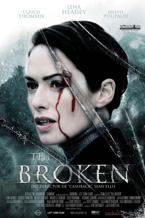 The Broken (2008) Sean Ellis