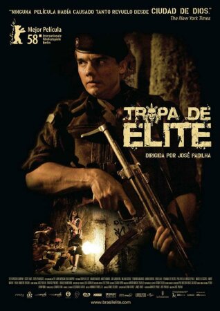 Tropa de élite (2007 / Brasil) José Padilha
