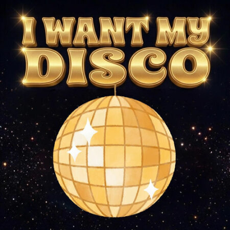 VA - I Want My Disco (2026) Mp3