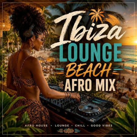 VA - Ibiza Lounge Beach Afro Mix (2026) Mp3