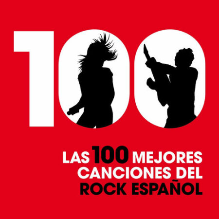 VA - Las 100 mejores canciones del Rock español (2013) Mp3