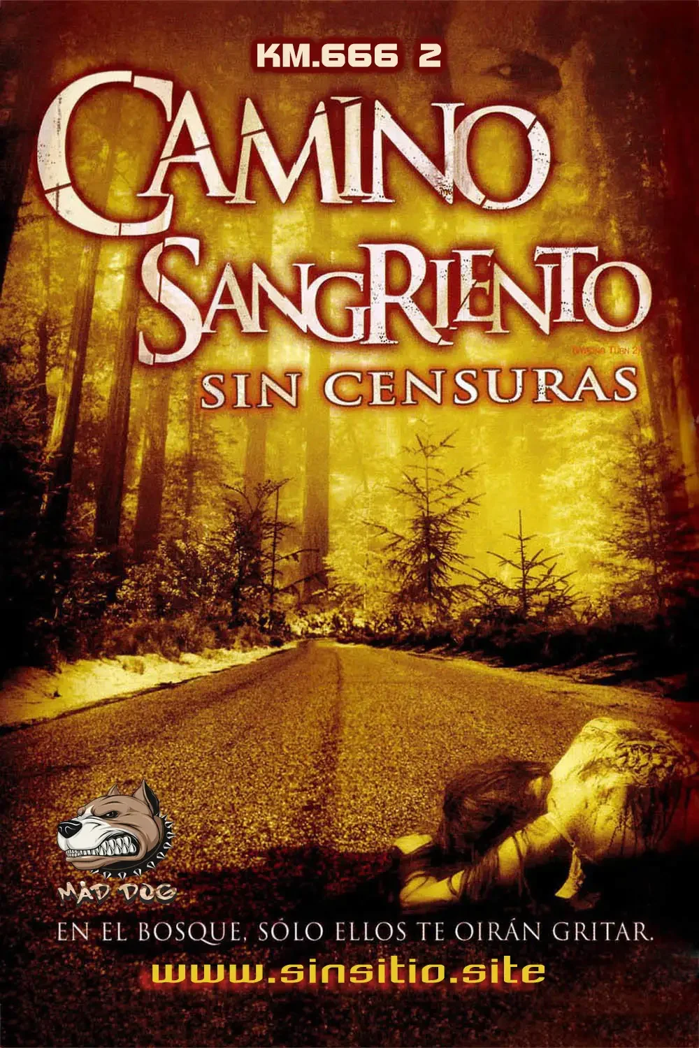 Camino Sangriento 2 (2007).BDrip 1080p (Spanish-English+Subt)