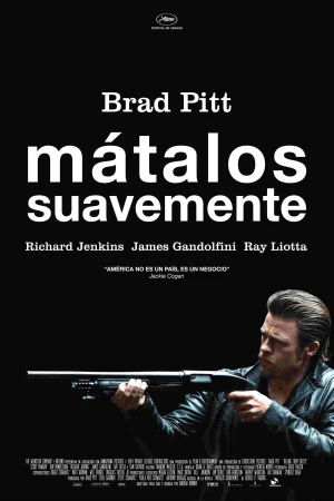 Mátalos suavemente (2012) Andrew Dominik