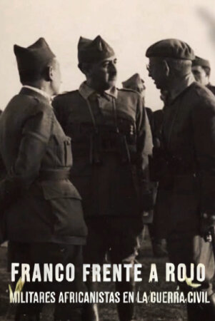 Franco frente a Rojo WEB-DL H.264 Castellano