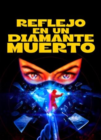 Reflejo en un diamante muerto BDrip XviD Castellano