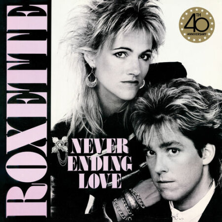 Roxette - Neverending Love (40th Anniversary Edition) (2026) Mp3