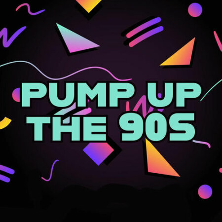 VA - Pump Up the 90s (2026) Mp3