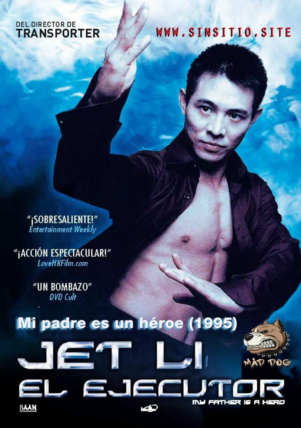 Mi padre es un héroe (1995).(El ejecutor) Jet Li (Spanish)