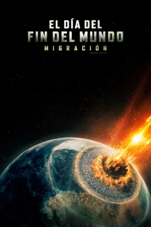 El Día del Fin del Mundo: Migración BDrip XviD Latino