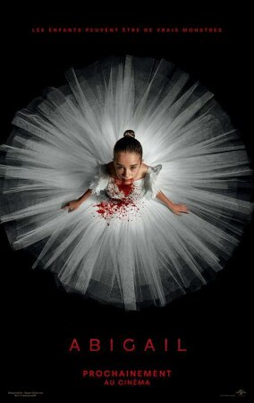 Abigail (2024) Matt Bettinelli-Olpin, Tyler Gillett
