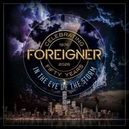 Foreigner - In the Eye of the Storm (Live) (2026) Mp3