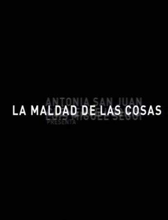 La maldad de las cosas BDrip XviD Castellano