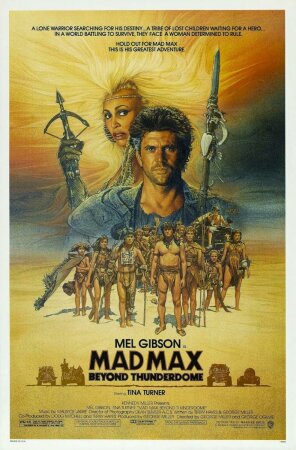 Mad Max 3 Más allá de la cúpula del trueno (1985)