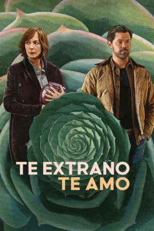 Te extraño, te amo BDrip XviD Latino
