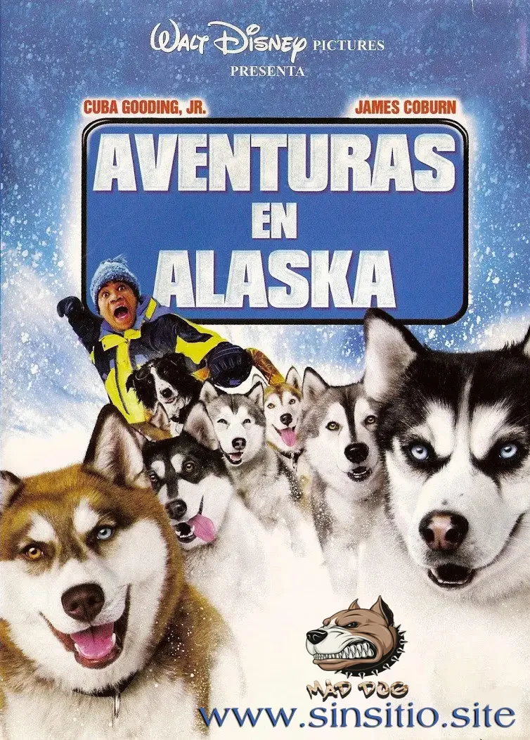Aventuras en Alaska (2002).(Snow Dogs) (Brian Levant) 720p (spanish)