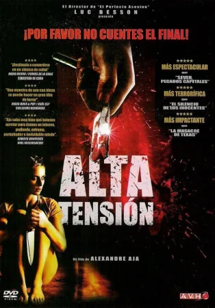 Alta tensión (2003)  Alexandre Aja
