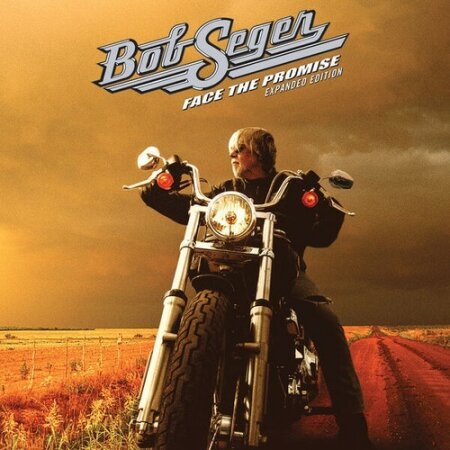 Bob Seger - Face The Promise (Expanded Edition) (2026) Mp3