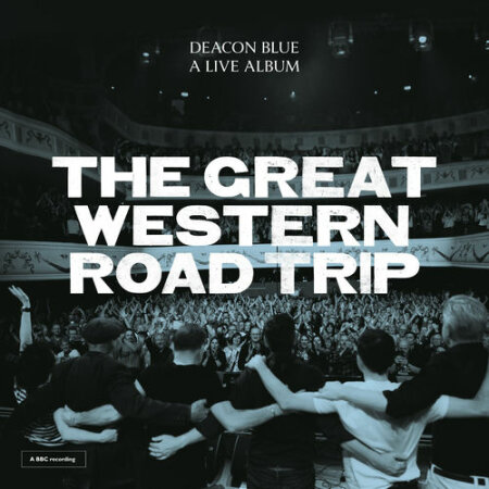 Deacon Blue - The Great Western Road Trip A Live Album (2026) Mp3