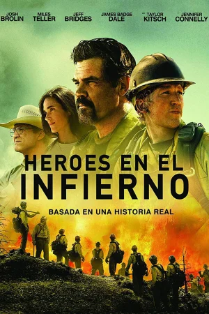 Héroes en el infierno (2017) Joseph Kosinski