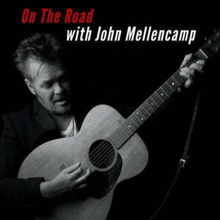John Mellencamp - On The Road With John Mellencamp (2026) Mp3