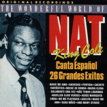 Nat King Cole - Canta Español 26 Grandes Exitos (1987) Mp3