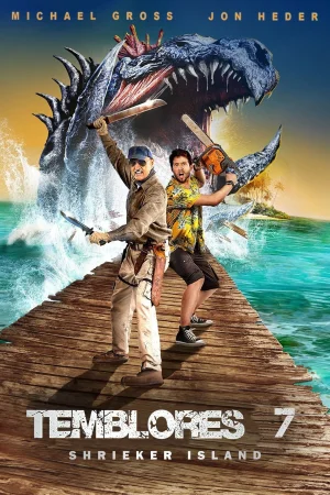 Temblores 7 Shrieker Island (2020)Don Michael Paul