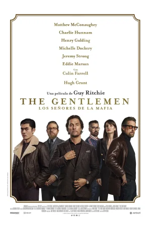 The Gentlemen Los señores de la mafia (2019) Guy Ritchie