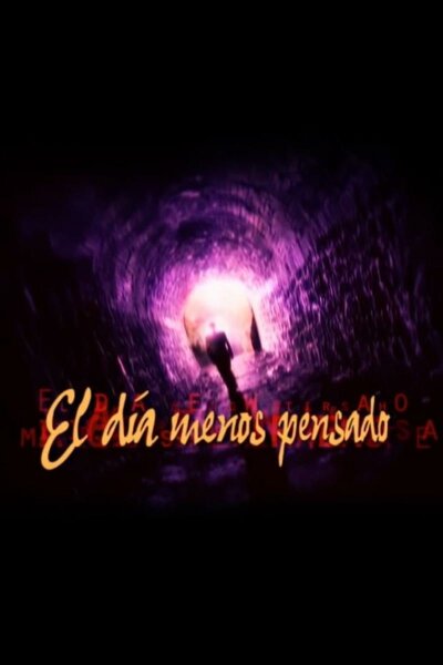 El día menos pensado T1