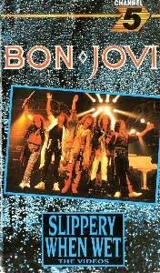 Bon Jovi, Slippery When Wet - The Videos,.mp4