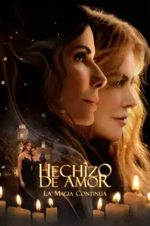 Hechizo de amor: La magia continúa BDrip XviD Latino