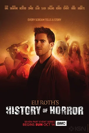Eli Roth – La historia del terror (2018)