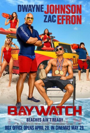 Baywatch: Los vigilantes de la playa (2017)