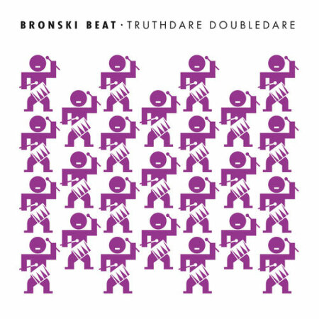 Bronski Beat - Truthdare Doubledare (Remastered & Expanded) (2026) Mp3
