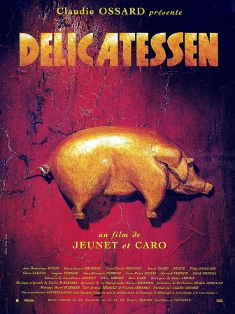 Delicatessen (1991) Jean-Pierre Jeunet, Marc Caro.