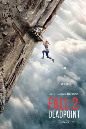 Fall 2 Deadpoint (2026) [VOSE] [Michael Spierig, Peter Spierig]