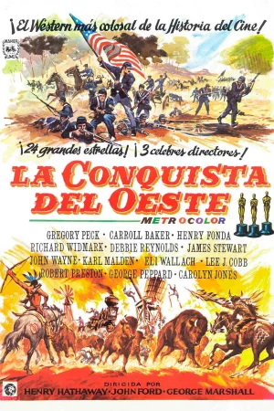 La conquista del Oeste (1962) Henry Hathaway, John Ford, George Marshall, Richard Thorpe