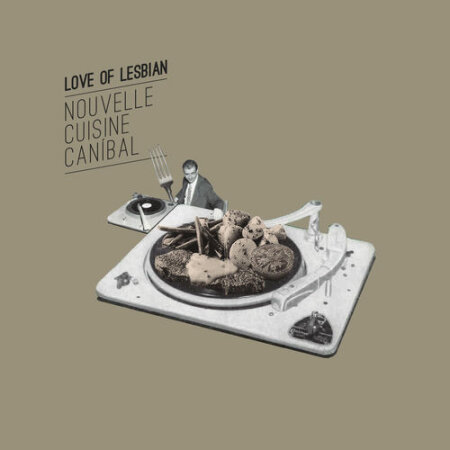 Love Of Lesbian - Nouvelle Cuisine Canibal (2026) Mp3